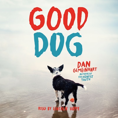 Good Dog (Unabridged)