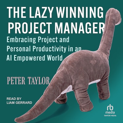 The Lazy Winning Project Manager – omslag til lydbogen af Peter Taylor