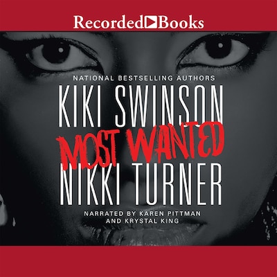 Most Wanted – omslag til lydbogen af Nikki Turner, KiKi Swinson
