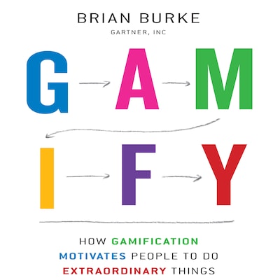 Gamify – omslag til lydbogen af Brian Burke