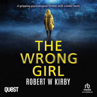 The Wrong Girl – omslag til lydbogen af Robert Kirby