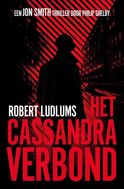 Het Cassandra verbond – omslag van het luisterboek van Philip Shelby,Robert Ludlum