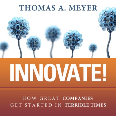 Innovate! – omslag til lydbogen af Thomas A. Meyer