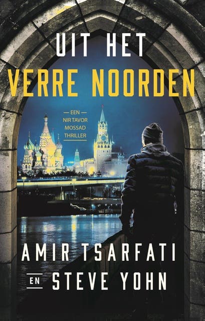 Uit het verre noorden – omslag van het luisterboek van Amir Tsarfati,Steve Yohn