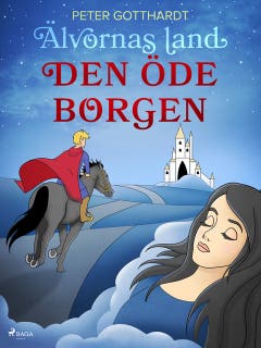Älvornas land 3: Den öde borgen