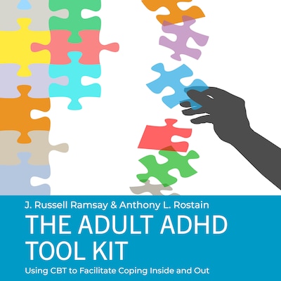The Adult ADHD Tool Kit – omslag til lydbogen af J. Russell Ramsay, Anthony L. Rostain