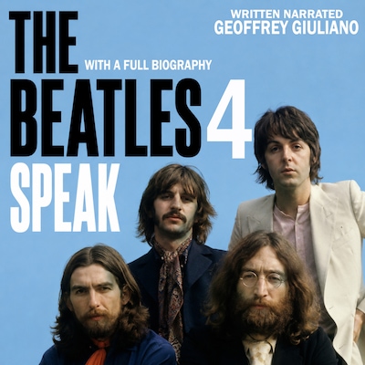 The Beatles Speaks 4 – okładka audiobooka, autor Geoffrey Giuliano