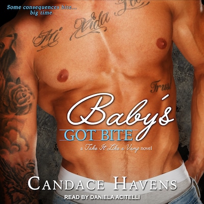 Baby's Got Bite – omslag til lydbogen af Candace Havens