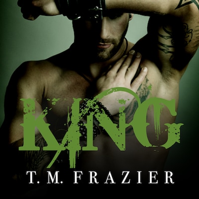 King – omslag til lydbogen af T. M. Frazier