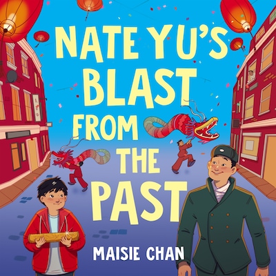 Nate Yu's Blast from the Past – omslag till ljudboken av Maisie Chan