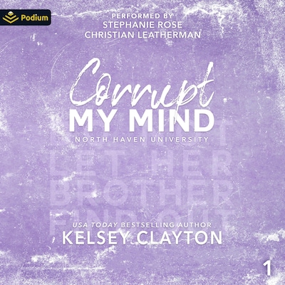 Corrupt My Mind – omslag til lydbogen af Kelsey Clayton
