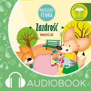 Przygody Fenka. Zazdrość – okładka audiobooka, autor Magdalena Gruca