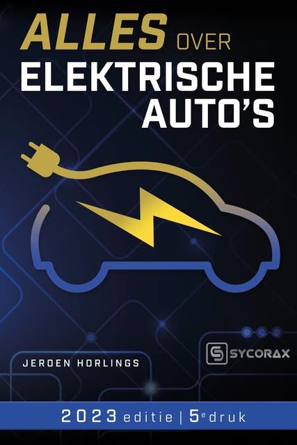 Alles over elektrische auto's – omslag van het luisterboek van Jeroen Horlings