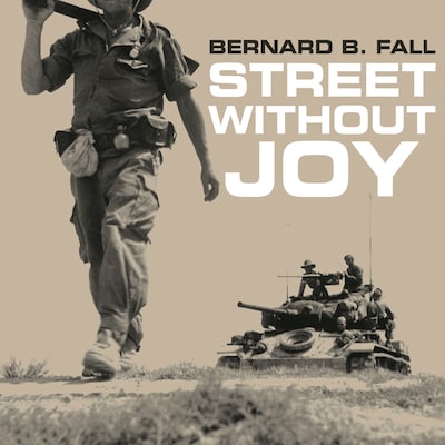 Street Without Joy – omslag til lydbogen af Bernard B. Fall