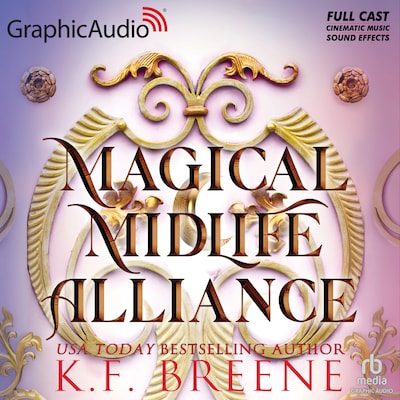 Magical Midlife Alliance [Dramatized Adaptation] – omslag til lydbogen af K.F. Breene