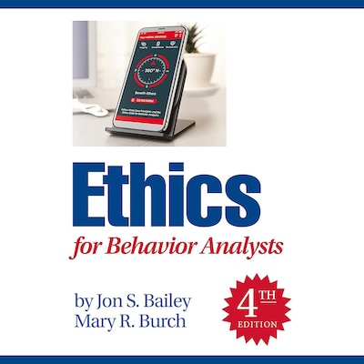 Ethics for Behavior Analysts – omslag til lydbogen af Jon S. Bailey, Mary R. Bailey