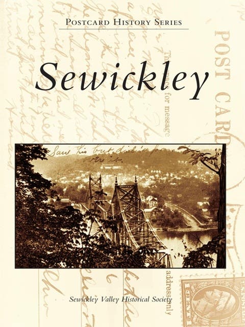 Sewickley – omslag til lydbogen af Sewickley Valley Historical Society