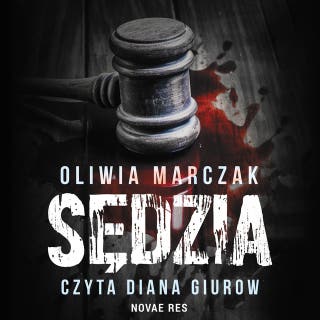 Sędzia – okładka audiobooka, autor Oliwia Marczak
