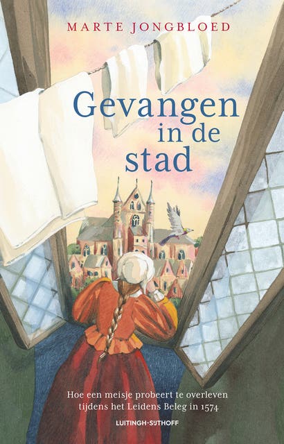 Gevangen in de stad: Hoe een meisje probeert te overleven tijdens het Leidens Beleg in 1574