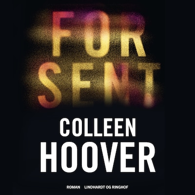 For sent – omslag til lydbogen af Colleen Hoover