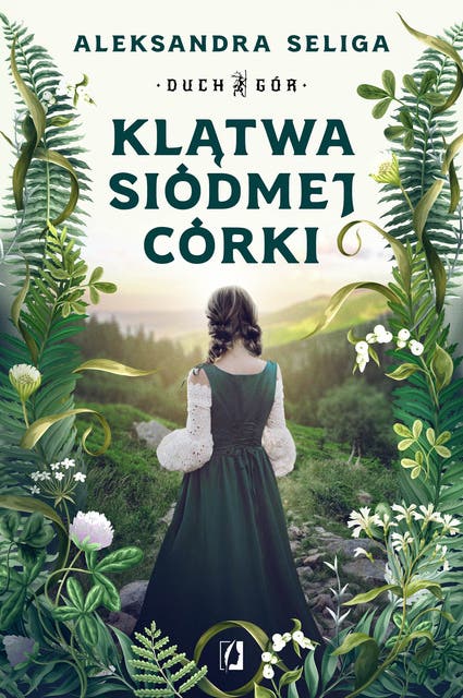 Klątwa siódmej córki. Duch Gór. Tom 1 – okładka audiobooka, autor Aleksandra Seliga