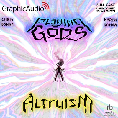 Altruism [Dramatized Adaptation] – omslag til lydbogen af Chris Rohan, Karen Rohan
