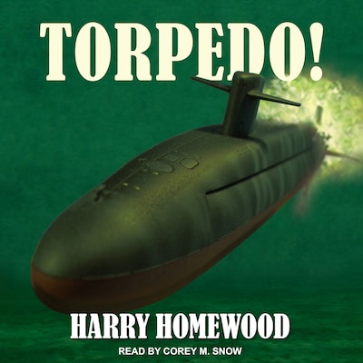 Torpedo! – omslag til lydbogen af Harry Homewood
