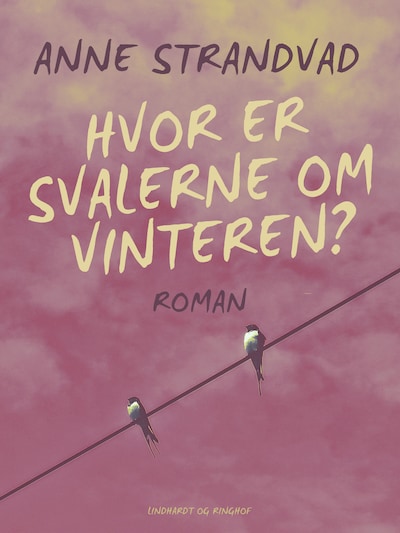 Hvor er svalerne om vinteren? – omslag til lydbogen af Anne Strandvad