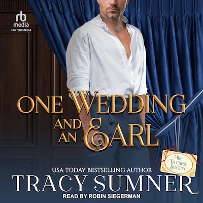 One Wedding and An Earl – omslag til lydbogen af Tracy Sumner
