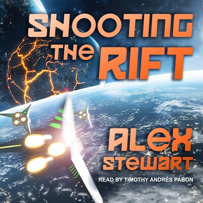 Shooting the Rift – omslag til lydbogen af Alex Stewart