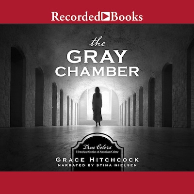 The Gray Chamber