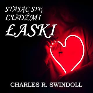List, który odmienia życie - cz.1 – okładka audiobooka, autor Charles R. Swindoll