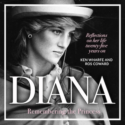 Diana - Remembering the Princess – omslag van het luisterboek van Ken Wharfe, Ros Coward