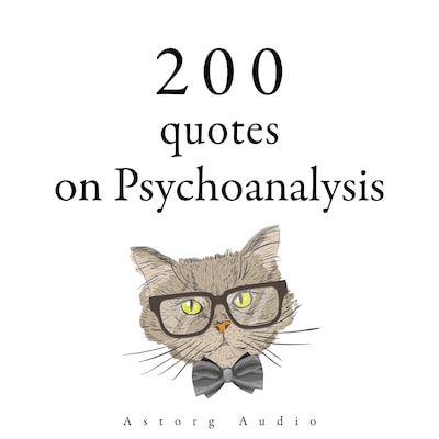 200 Quotes on Psychoanalysis