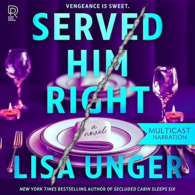 Served Him Right – omslag til lydbogen af Lisa Unger