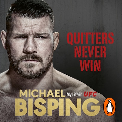 Quitters Never Win – omslag til lydbogen af Anthony Evans, Michael Bisping