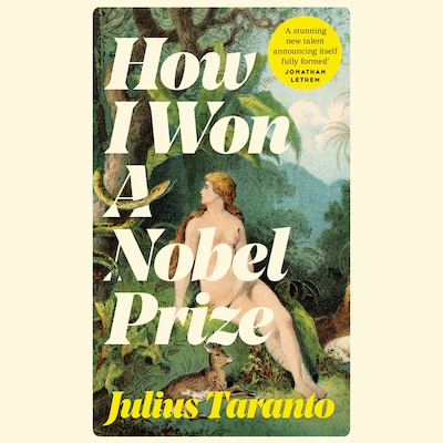 How I Won A Nobel Prize