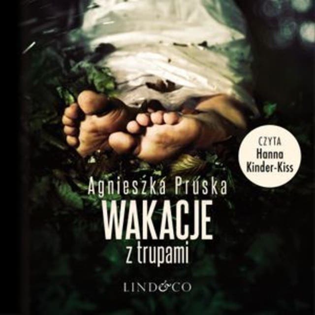 Wakacje z trupami. Alicja i Julia (2) – okładka audiobooka, autor Agnieszka Pruska