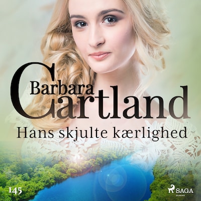 Hans skjulte kærlighed – omslag til lydbogen af Barbara Cartland
