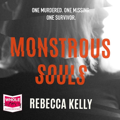 Monstrous Souls – omslag til lydbogen af Rebecca Kelly