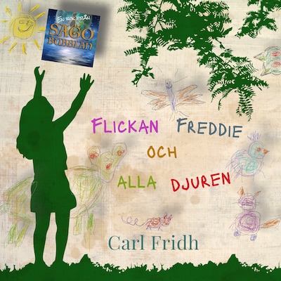 Flickan Freddie och alla djuren