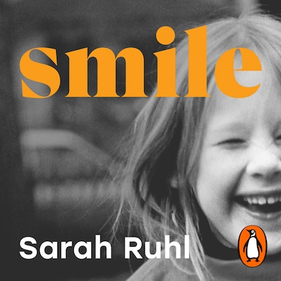Smile – omslag til lydbogen af Sarah Ruhl