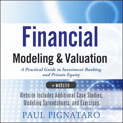 Financial Modeling and Valuation – omslag til lydbogen af Paul Pignataro