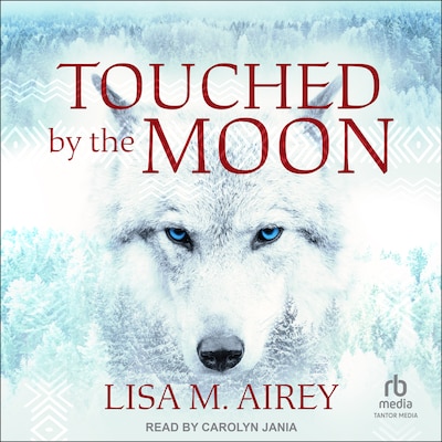Touched by the Moon – omslag til lydbogen af Lisa M. Airey