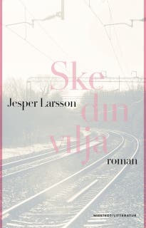 Ske din vilja – omslag till ljudboken av Jesper Larsson