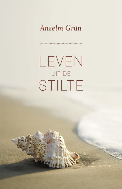 Leven uit de stilte – omslag van het luisterboek van Anselm Grün