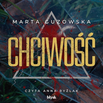 Chciwość – okładka audiobooka, autor Marta Guzowska