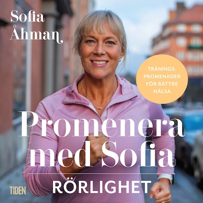 Promenera med Sofia - Rörlighet