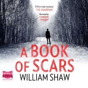 A Book of Scars – okładka audiobooka, autor William Shaw