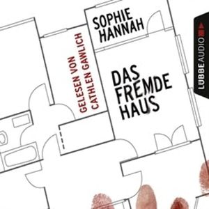 Das fremde Haus – okładka audiobooka, autor Sophie Hannah